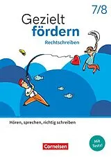 Kartonierter Einband Gezielt fördern - Lern- und Übungshefte Deutsch 2025 - 7./8. Schuljahr von Eylem Cetinöz, Ellen Schulte-Bunert