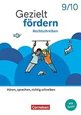 Kartonierter Einband Gezielt fördern - Lern- und Übungshefte Deutsch 2025 - 9./10. Schuljahr von Eylem Cetinöz, Ellen Schulte-Bunert