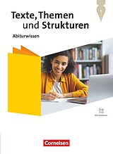 Lernhilfen / Abiturwissen / Le Texte, Themen und Strukturen - Zu allen Ausgaben 2024 von Stephanie Kroesen, Angela Mielke, Christoph Fischer