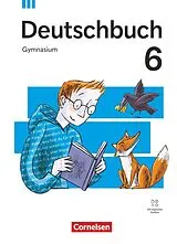 Fester Einband Deutschbuch Gymnasium - Allgemeine Ausgabe - 2026 - 6. Schuljahr von 