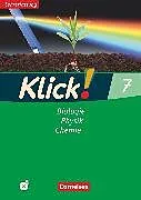 Kartonierter Einband Klick! Biologie, Physik, Chemie - Ausgabe 2007 - Band 7 von Sylvia Gredig, Catrin Nossek, Doris-Carola Späth