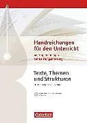 Texte, Themen und Strukturen - Allgemeine Ausgabe - 3-jährige Oberstufe