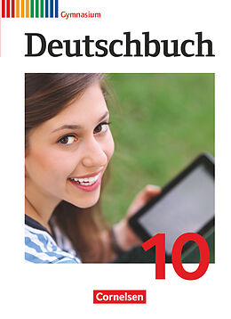 Fester Einband Deutschbuch Gymnasium - Allgemeine Ausgabe - 10. Schuljahr von Angela Mielke, Frank Schneider, Deborah Mohr