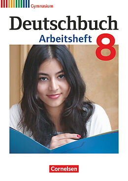 Geheftet Deutschbuch Gymnasium - Allgemeine Ausgabe - 8. Schuljahr von Angela Mielke, Cordula Grunow, Deborah Mohr