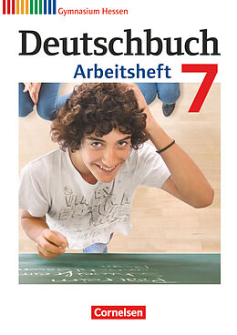 Geheftet Deutschbuch Gymnasium - Hessen G8/G9 - 7. Schuljahr von Deborah Mohr, Cordula Grunow, Angela Mielke