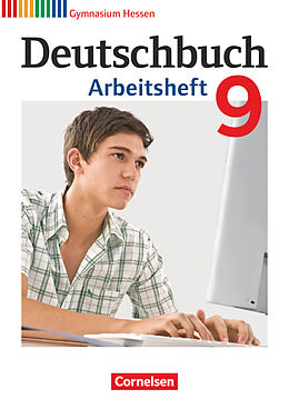 Geheftet Deutschbuch Gymnasium - Hessen G8/G9 - 9. Schuljahr von Deborah Mohr, Cordula Grunow, Michael Germann
