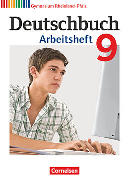 Geheftet Deutschbuch Gymnasium - Rheinland-Pfalz - 9. Schuljahr von Deborah Mohr, Cordula Grunow, Michael Germann