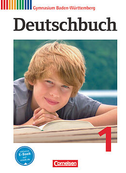 Fester Einband Deutschbuch Gymnasium - Baden-Württemberg - Ausgabe 2012 - Band 1: 5. Schuljahr von Manuela Wölfel, Claudia Mutter, Alexander Trost