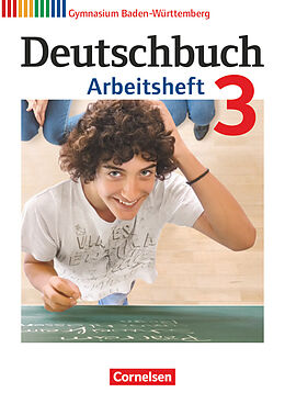 Kartonierter Einband Deutschbuch Gymnasium - Baden-Württemberg - Ausgabe 2012 - Band 3: 7. Schuljahr von Deborah Mohr, Angela Mielke, Cordula Grunow
