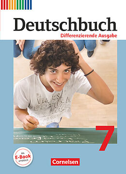 Fester Einband Deutschbuch - Sprach- und Lesebuch - Differenzierende Ausgabe 2011 - 7. Schuljahr von Agnes Fulde, Deborah Mohr, Hans-Joachim Gauggel