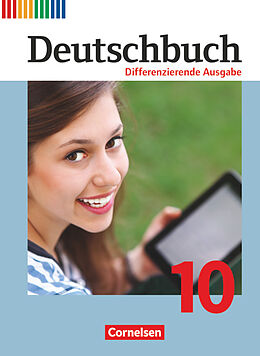 Fester Einband Deutschbuch - Sprach- und Lesebuch - Differenzierende Ausgabe 2011 - 10. Schuljahr von Agnes Fulde, Deborah Mohr, Hans-Joachim Gauggel