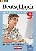 Deutschbuch - Sprach- und Lesebuch - Zu allen differenzierenden Ausgaben 2011 - 9. Schuljahr