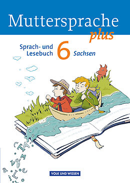Kartonierter Einband Muttersprache plus - Sachsen 2011 - 6. Schuljahr von Gerda Pietzsch, Viola Oehme, Brita Kaiser