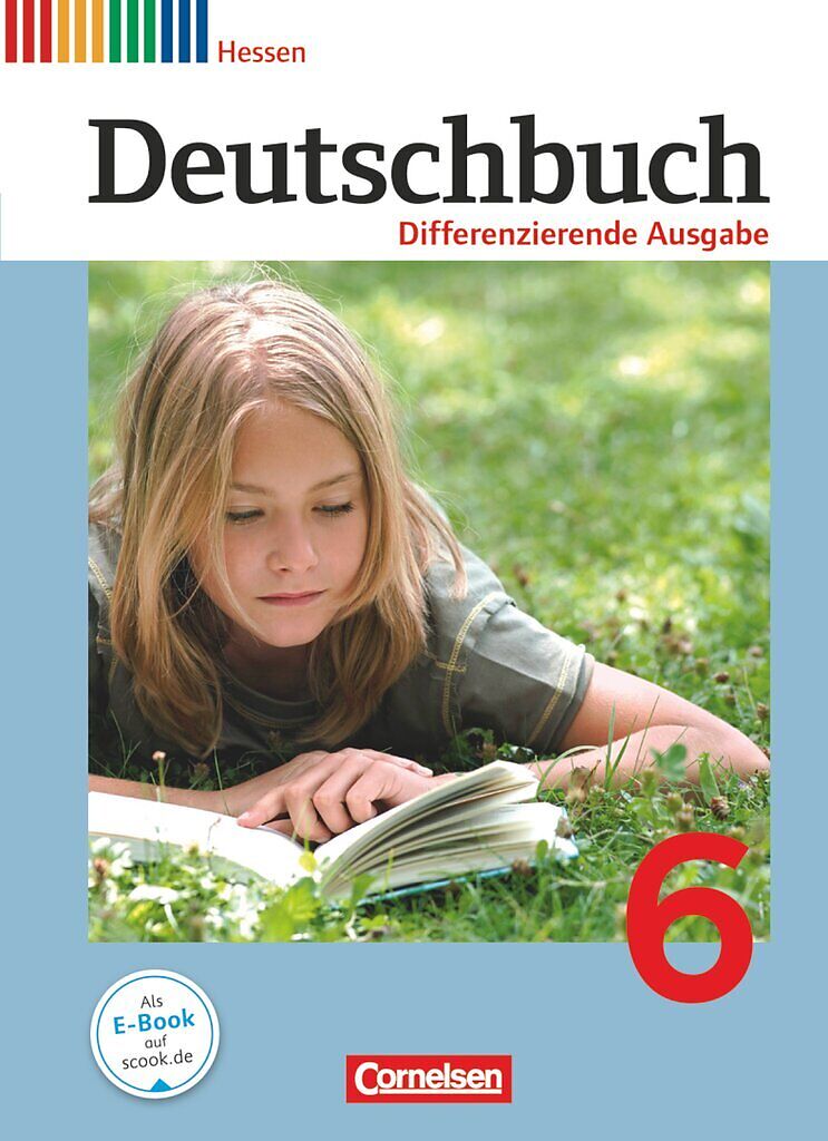 Deutschbuch - Sprach- und Lesebuch - Differenzierende Ausgabe Hessen 2011 - 6. Schuljahr