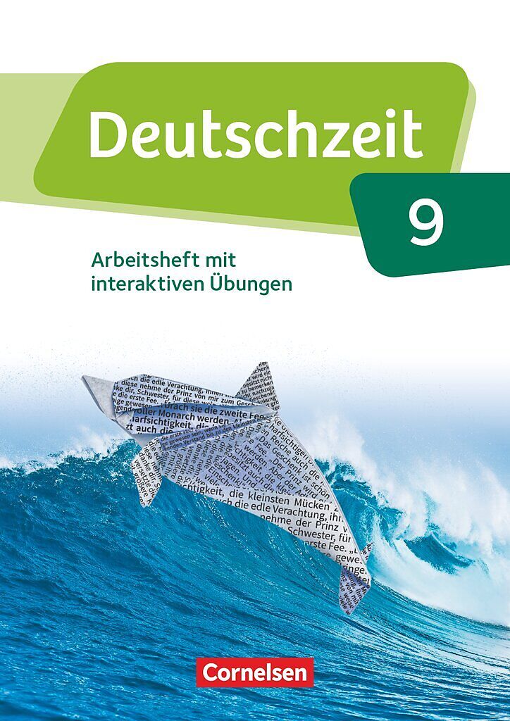 Deutschzeit - Allgemeine Ausgabe - 9. Schuljahr