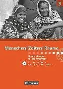 Menschen-Zeiten-Räume - Gesellschaftslehre / Gesellschaftswissenschaften - Rheinland-Pfalz und Saarland - Ausgabe ab 2014 - Band 3: 9./10. Schuljahr