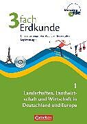 Unsere Erde - 3fach Erdkunde - Band 1: 5./6. Schuljahr