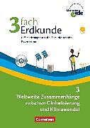 Unsere Erde - 3fach Erdkunde - Band 3: 9./10. Schuljahr