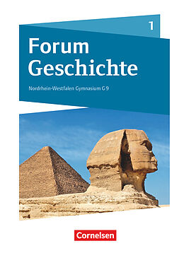 Fester Einband Forum Geschichte - Neue Ausgabe - Gymnasium Nordrhein-Westfalen - Band 1 von Hans-Joachim Cornelißen, Nicky Born, Tim Lodemann
