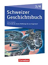 Kartonierter Einband Schweizer Geschichtsbuch - Neubearbeitung - Band 3/4 von 