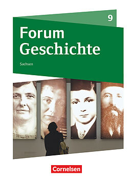 Fester Einband Forum Geschichte - Neue Ausgabe - Gymnasium Sachsen - 9. Schuljahr von 