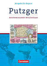 Fester Einband Putzger - Historischer Weltatlas - (105. Auflage) von Götz Schwarzrock