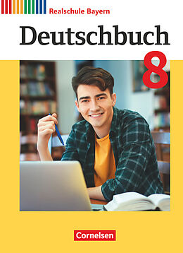 Fester Einband Deutschbuch - Sprach- und Lesebuch - Realschule Bayern 2017 - 8. Jahrgangsstufe von Sonja Wiesiollek, Gertraud Bildl, Timo Koppitz