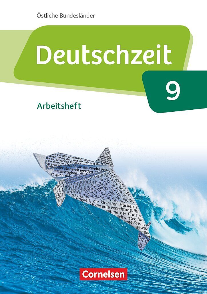 Deutschzeit - Östliche Bundesländer und Berlin - 9. Schuljahr