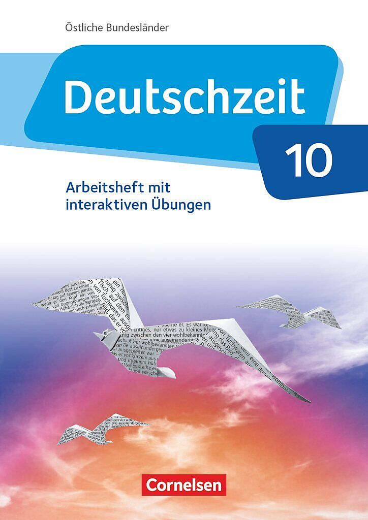 Deutschzeit - Östliche Bundesländer und Berlin - 10. Schuljahr