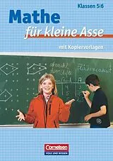 Spiralbindung Mathe für kleine Asse - Für leistungsstarke und begabte Kinder - 5./6. Schuljahr von Friedhelm Käpnick, Torsten Fritzlar, Kai Rodeck