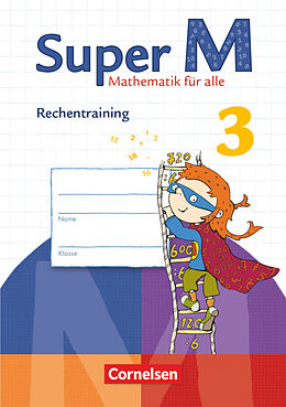 Geheftet Super M - Mathematik für alle - Zu allen Ausgaben - 3. Schuljahr von Brigitte Steinau