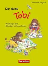 Kartonierter Einband Tobi - Schweiz - Neubearbeitung 2015 - 1. Schuljahr von Wilfried Metze