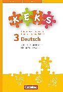 KEKS, Kompetenzerfassung in Kindergarten und Schule, Deutsch, 3. Schuljahr, KEKS 3, Durchführungshinweise mit Hörverstehens-CD