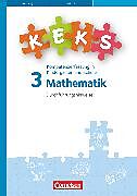 KEKS, Kompetenzerfassung in Kindergarten und Schule, Mathematik, 3. Schuljahr, KEKS 3, Durchführungshinweise