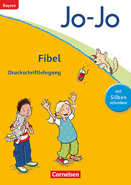 Geheftet Jo-Jo Fibel - Grundschule Bayern von Martina Schramm, Heidemarie Löbler