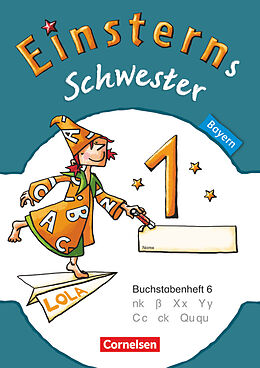 Geheftet Einsterns Schwester - Erstlesen - Bayern - 1. Jahrgangsstufe von Jutta Maurach, Katrin Pfeifer, Alexandra Schwaighofer