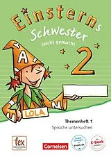 Kartonierter Einband Einsterns Schwester - Sprache und Lesen - Ausgabe 2015 - 2. Schuljahr von Roland Bauer, Jutta Maurach, Martina Schramm