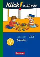 Kartonierter Einband Klick! inklusiv - Mathematik, Grundschule / Förderschule - Themenhefte für Lernende mit Förderbedarf - 1./2. Schuljahr von Petra Franz, Silvia Weisse, Silke Burkhart