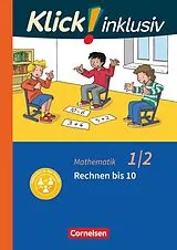 Kartonierter Einband Klick! inklusiv - Mathematik, Grundschule / Förderschule - Themenhefte für Lernende mit Förderbedarf - 1./2. Schuljahr von Petra Franz, Silvia Weisse, Silke Burkhart
