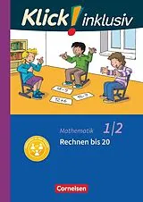 Kartonierter Einband (Kt) Klick! inklusiv - Mathematik, Grundschule / Förderschule - Themenhefte für Lernende mit Förderbedarf - 1./2. Schuljahr von Petra Franz, Silvia Weisse, Silke Burkhart