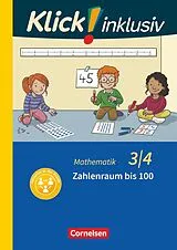 Kartonierter Einband (Kt) Klick! inklusiv - Mathematik, Grundschule / Förderschule - Themenhefte für Lernende mit Förderbedarf - 3./4. Schuljahr von Petra Franz, Silvia Weisse, Silke Burkhart