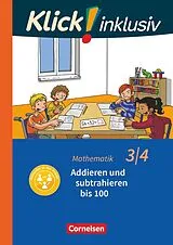 Kartonierter Einband (Kt) Klick! inklusiv - Mathematik, Grundschule / Förderschule - Themenhefte für Lernende mit Förderbedarf - 3./4. Schuljahr von Petra Franz, Silvia Weisse, Silke Burkhart