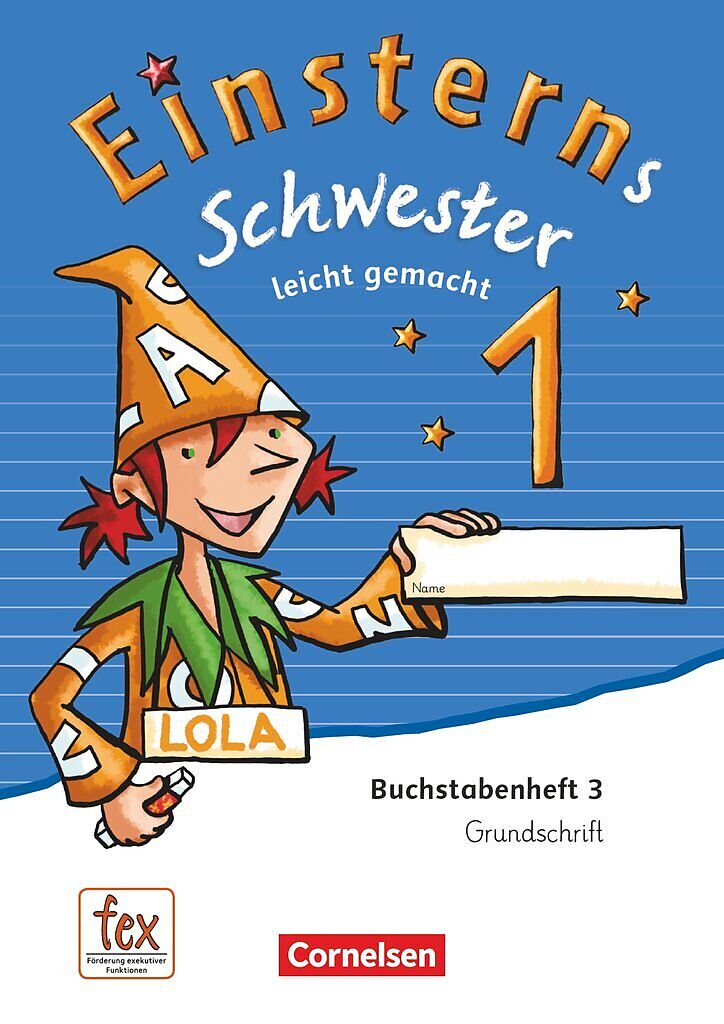 Einsterns Schwester - Erstlesen - Ausgabe 2015 - 1. Schuljahr