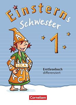 Kartonierter Einband Einsterns Schwester - Zu Ausgabe 2015 und Ausgabe 2021 - 1. Schuljahr von Martina Schramm