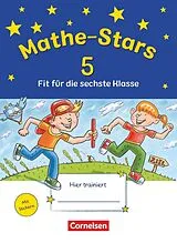 Kartonierter Einband (Kt) Mathe-Stars - Fit für die nächste Klasse von Barbara Eiband, Eva Dünzl, Stefan Kobr