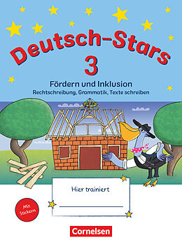 Kartonierter Einband Deutsch-Stars - Allgemeine Ausgabe - 3. Schuljahr von Ruth Dolenc-Petz, Barbara Eiband, Eva Nagai