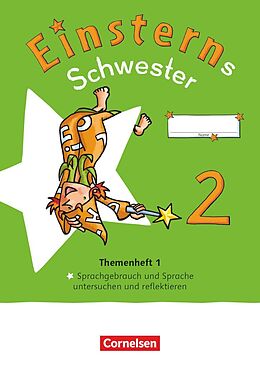 Kartonierter Einband Einsterns Schwester - Sprache und Lesen - Neubearbeitung 2022 - 2. Schuljahr von Jutta Maurach, Roland Bauer