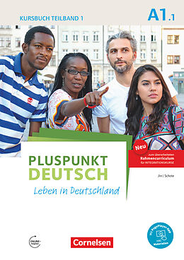 Kartonierter Einband Pluspunkt Deutsch - Leben in Deutschland - Allgemeine Ausgabe - A1: Teilband 1 von Friederike Jin, Joachim Schote
