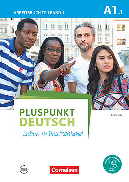 Kartonierter Einband Pluspunkt Deutsch - Leben in Deutschland - Allgemeine Ausgabe - A1: Teilband 1 von Friederike Jin, Joachim Schote