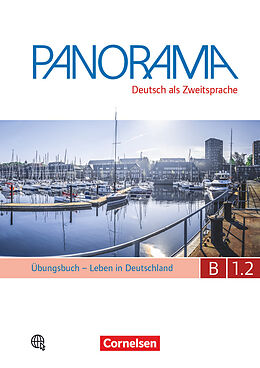 Kartonierter Einband Panorama - Deutsch als Fremdsprache - B1: Teilband 2 von Joachim Schote, Andrea Finster, Claudia Böschel